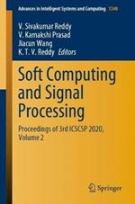 Soft Computing and Signal Processing: Proceedings of 3rd ICSCSP 2020, Volume 2