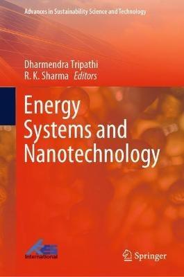 Energy Systems and Nanotechnology - cover
