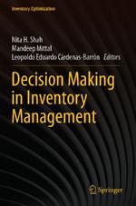 Decision Making in Inventory Management