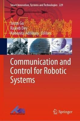 Communication and Control for Robotic Systems - cover