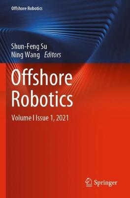 Offshore Robotics: Volume I  Issue 1,  2021 - cover