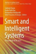 Smart and Intelligent Systems: Proceedings of SIS 2021
