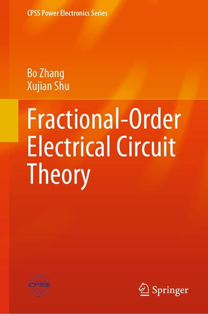 Fractional-Order Electrical Circuit Theory