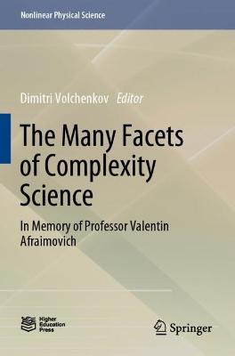 The Many Facets of Complexity Science: In Memory of Professor Valentin Afraimovich - cover