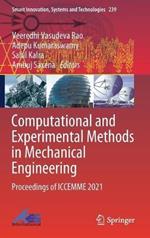 Computational and Experimental Methods in Mechanical Engineering: Proceedings of ICCEMME 2021