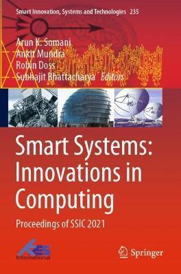 Smart Systems: Innovations in Computing: Proceedings of SSIC 2021 - cover