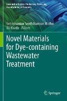 Novel Materials for Dye-containing Wastewater Treatment - cover