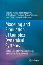 Modeling and Simulation of Complex Dynamical Systems: Virtual Laboratory Approach based on Wolfram SystemModeler