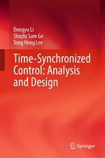 Time-Synchronized Control: Analysis and Design