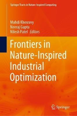 Frontiers in Nature-Inspired Industrial Optimization - cover
