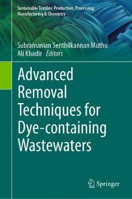 Advanced Removal Techniques for Dye-containing Wastewaters - cover