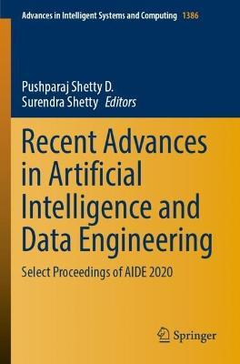 Recent Advances in Artificial Intelligence and Data Engineering: Select Proceedings of AIDE 2020 - cover