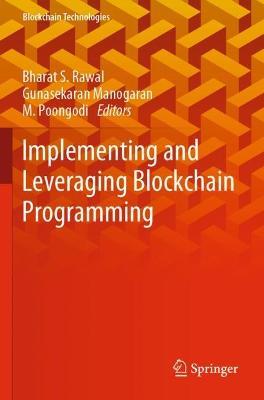 Implementing and Leveraging Blockchain Programming - cover