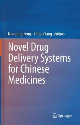 Novel Drug Delivery Systems for Chinese Medicines - cover