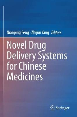 Novel Drug Delivery Systems for Chinese Medicines - cover