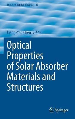 Optical Properties of Solar Absorber Materials and Structures - cover