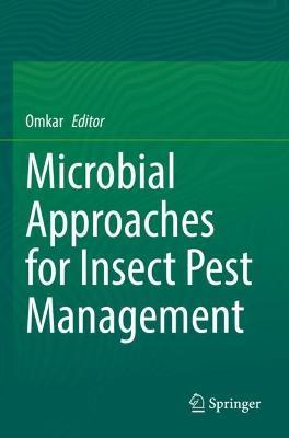 Microbial Approaches for Insect Pest Management - cover