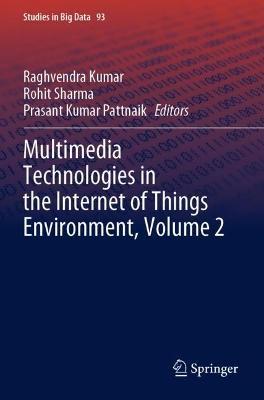Multimedia Technologies in the Internet of Things Environment, Volume 2 - cover