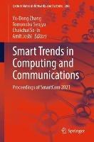 Smart Trends in Computing and Communications: Proceedings of SmartCom 2021 - cover
