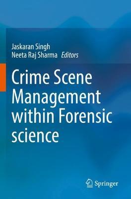 Crime Scene Management within Forensic science - cover