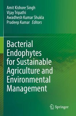 Bacterial Endophytes for Sustainable Agriculture and Environmental Management - cover
