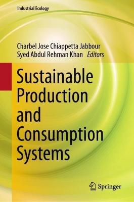 Sustainable Production and Consumption Systems - cover