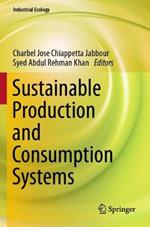 Sustainable Production and Consumption Systems