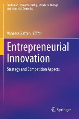 Entrepreneurial Innovation: Strategy and Competition Aspects - cover