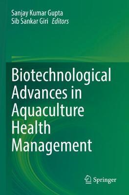 Biotechnological Advances in Aquaculture Health Management - cover