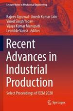 Recent Advances in Industrial Production: Select Proceedings of ICEM 2020