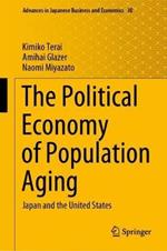 The Political Economy of Population Aging: Japan and the United States