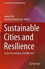 Sustainable Cities and Resilience: Select Proceedings of VCDRR 2021
