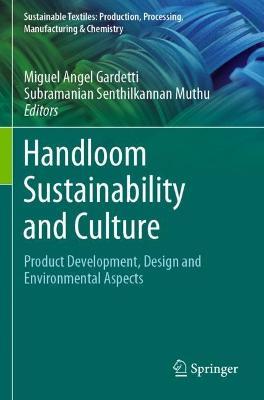 Handloom Sustainability and Culture: Product Development, Design and Environmental Aspects - cover