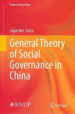 General Theory of Social Governance in China - cover