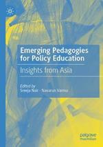 Emerging Pedagogies for Policy Education: Insights from Asia