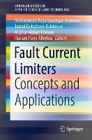 Fault Current Limiters: Concepts and Applications - cover