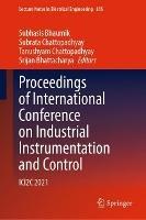 Proceedings of International Conference on Industrial Instrumentation and Control: ICI2C 2021
