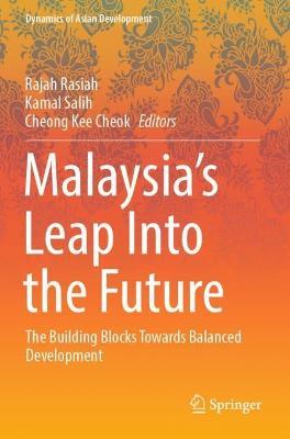 Malaysia’s Leap Into the Future: The Building Blocks Towards Balanced Development - cover