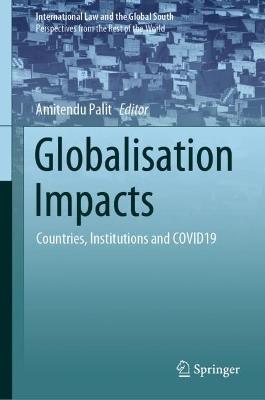 Globalisation Impacts: Countries, Institutions and COVID19 - cover