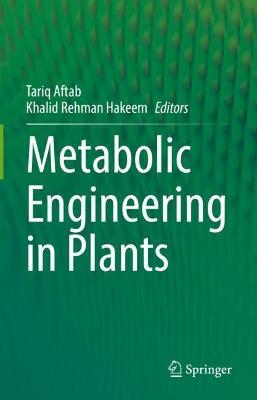 Metabolic Engineering in Plants - cover