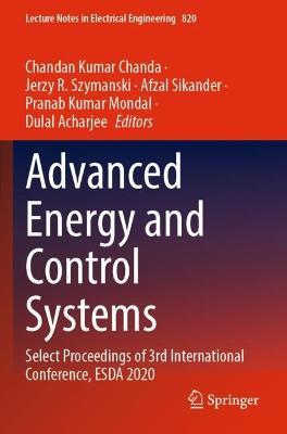 Advanced Energy and Control Systems: Select Proceedings of 3rd International Conference, ESDA 2020 - cover