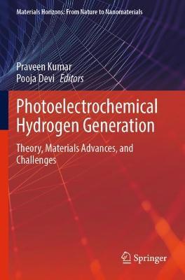 Photoelectrochemical Hydrogen Generation: Theory, Materials Advances, and Challenges - cover