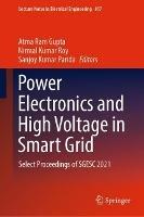 Power Electronics and High Voltage in Smart Grid: Select Proceedings of SGESC 2021 - cover