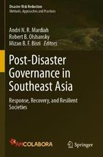Post-Disaster Governance in Southeast Asia: Response, Recovery, and Resilient Societies