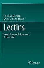 Lectins: Innate immune defense and Therapeutics