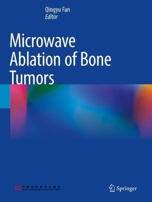 Microwave Ablation of Bone Tumors - cover