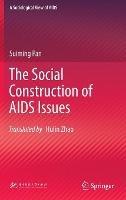 The Social Construction of AIDS Issues - Suiming Pan - cover
