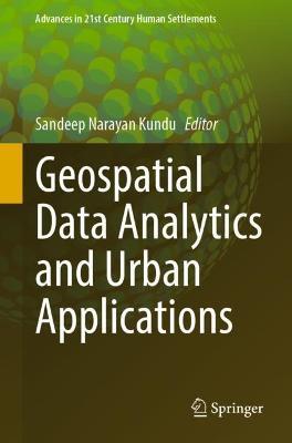Geospatial Data Analytics and Urban Applications - cover