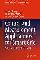 Control and Measurement Applications for Smart Grid: Select Proceedings of SGESC 2021 - cover