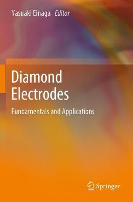 Diamond Electrodes: Fundamentals and Applications - cover